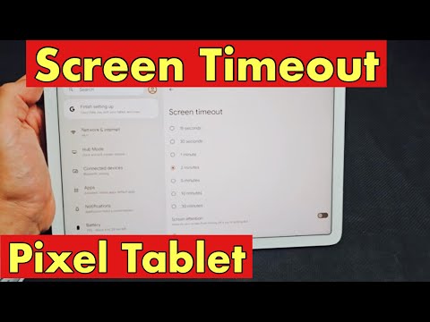 Pixel Tablet: Change Screen Timeout before Tablet Sleeps/Locks!