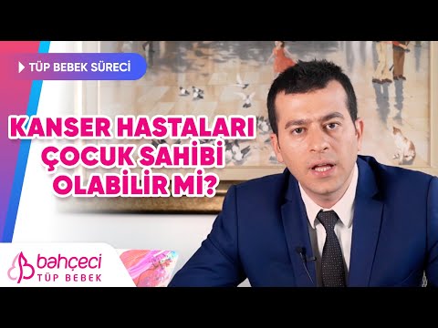Kanser Hastaları Çocuk Sahibi Olabilir mi? | Bahçeci Tüp Bebek