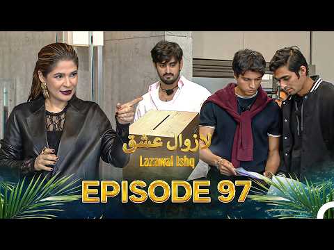 Lazawal Ishq - لازوال عشق | Episode 97