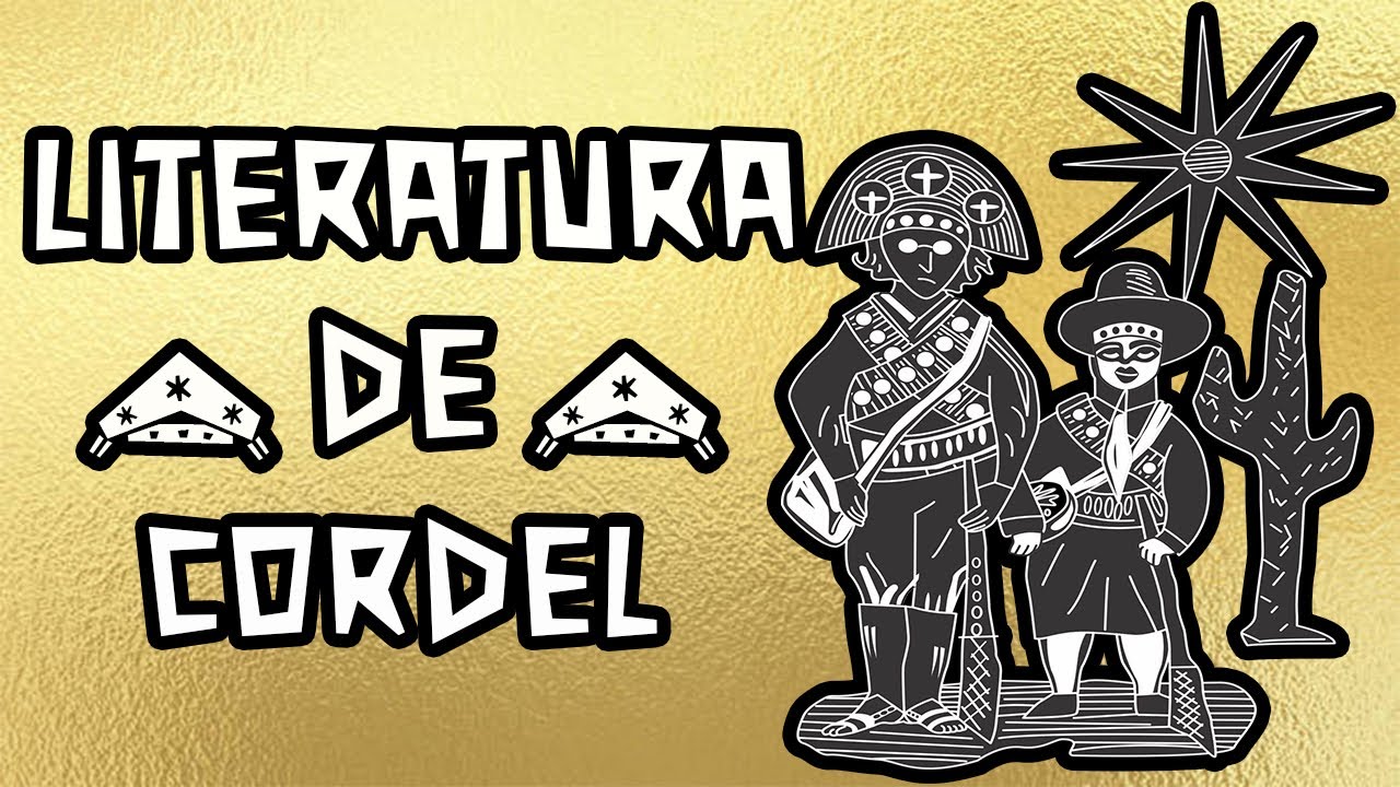 O QUE É LITERATURA DE CORDEL