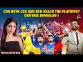 Can Both CSK and RCB reach the playoffs? | Criteria Revealed! | DC vs LSG | Bhavna Balakrishnan