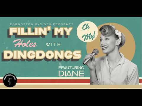 Forgotten B-Sides:  Fillin' my holes with dingdongs