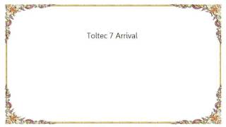 Bruce Dickinson - Toltec 7 Arrival Lyrics