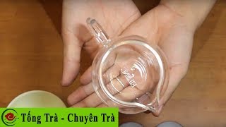 Dụng Cụ Trà - Chuyên Trà - Tống Trà