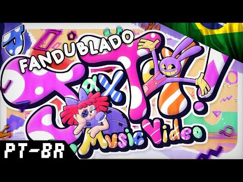 ▶ 🎪 JAX TOY 🎪  (  FANDUBLADO EM PT-BR  )