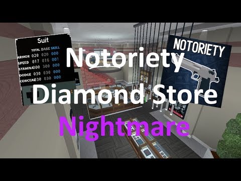 Notoriety Diamond Store Roblox Notoriety Loud Smotret - roblox notoriety diamond store nightmare