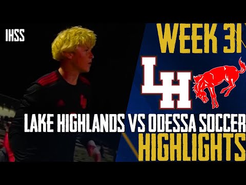 Lake Highlands Shuts Out Odessa 2-0 in Regional Semifinal