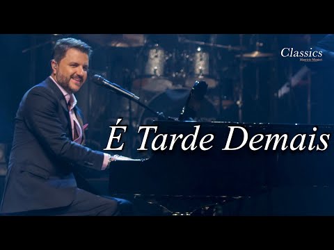 Mauricio Manieri - É Tarde Demais (DVD Classics Ao Vivo)
