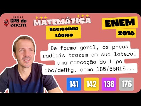 🐧 142. ENEM 2016.1 Rac. Lógico | Questão 👉🏻 "De forma geral, os pneus radiais trazem" | Matemática