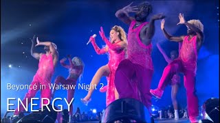 ENERGY - Beyonce Renaissance World Tour in Warsaw Night 2