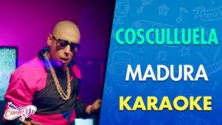 Cosculluela Ft Bad Bunny - Madura (Karaoke) | CantoYo