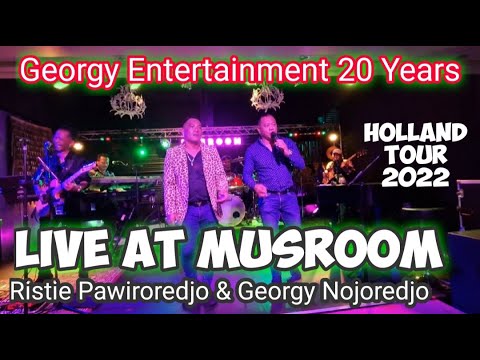 Ristie Pawiroredjo & Georgy Nojoredjo, Live Musroom Georgy Entertainment 20 Years, Holland Tour 2022