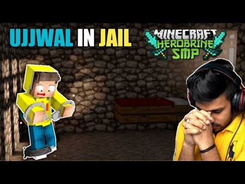 @UjjwalGamerGamer Gone to Jail|Minecraft |  Herobrine SMP|Herobrine SMP Ujjwal Gamer|  Ujjwal In Jail