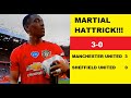 Anthony Martial Hattrick. Manchester United 3-0 Sheffield United
