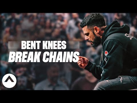 Bent Knees Break Chains | Pastor Steven Furtick | Elevation Church