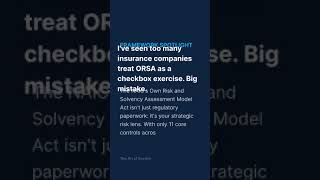 I've seen too many insurance companies treat ORSA as a checkbox exercise. Big mistake. | The Art of