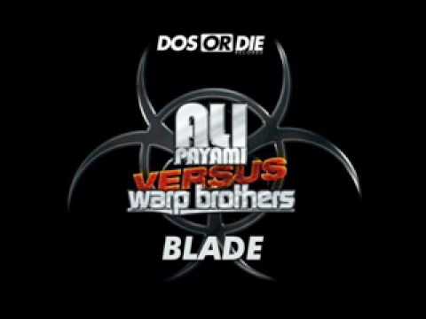 Ali Payami Vs Aquagen & Warp Brothers - Blade (Roberto Pantero Remix)