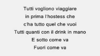 LIGABUE tutti vogliono viaggiare in prima