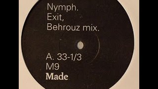 Nymph ‎– Exit (Behrouz Mix)