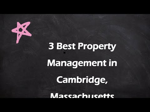 3 Best Property Management in Cambridge, Massachusetts | Property Managers