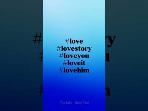 Top 10 Hashtags for love 😘 | #love #hastags #shorts
