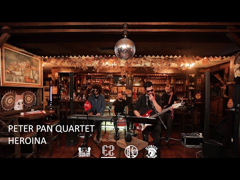 Peter Pan Quartet - Heroina (Live Session)