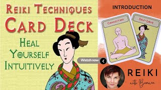 Introduction to Reiki Techniques Card Deck by Reiki with Bronwen