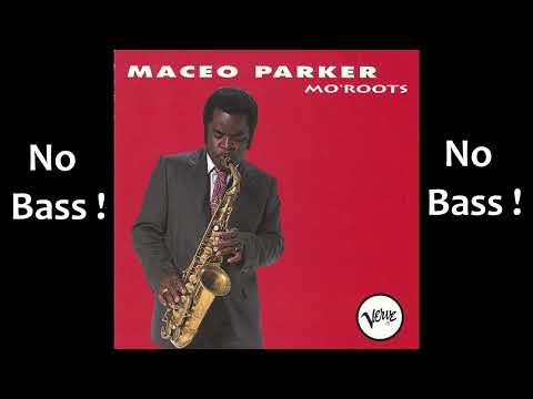 Chicken ► Maceo Parker ◄🎸► No Bass Guitar ◄🟢 Clic 👍🟢