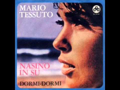 Mario Tessuto  - Nasino in su