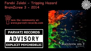 Farebi Jalebi - Tripping Hazard
