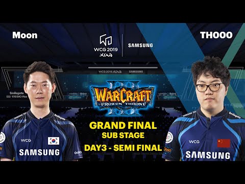 WCG 2019 GF | Warcraft 3 Semi Final | Moon vs TH000