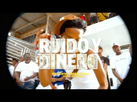 Alex Cortez - Ruido & Dinero ( Official Video )