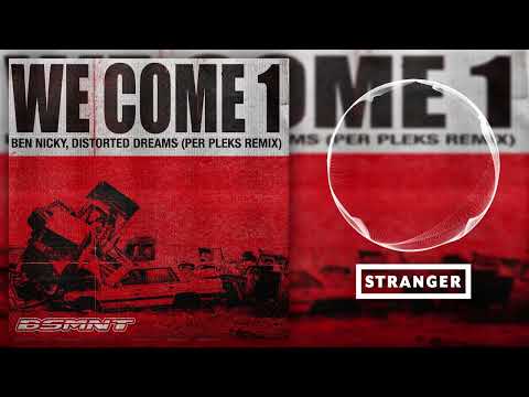Ben Nicky, Distorted Dreams - We Come 1 (Per Pleks Extended Remix)