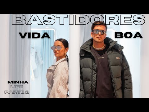 2º parte Bastidores VIDA BOA - David Carreira - Minha Life (Ep.5)