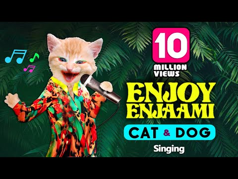 Enjoy Enjaami  - CAT and DOG sing  | Aju Kay