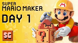 Super Mario Maker - First Day Impressions w/Sterling Gamer