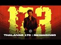 Thalaivar 173 Reimagined Jenushan Anirudh 808Krshna