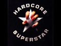 Hardcore Superstar - We Don't Need A Cure 