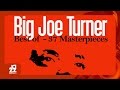 Big Joe Turner - Rainy Day Blues
