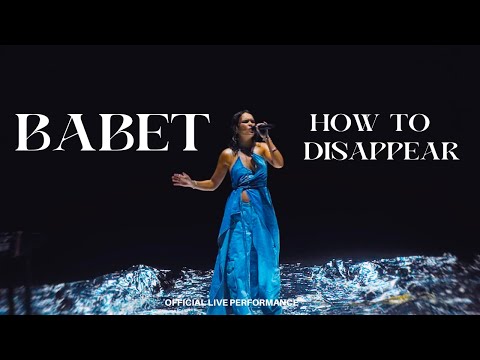 Babet - How To Disappear (Official Live Performance)