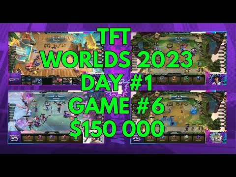 TFT Worlds Day 1 Game 6 Set 8.5 2023