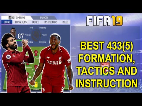BEST 433(5) FORMATION, TACTICS AND INSTRUCTIONS! - FIFA 19 TUTORIALS!