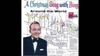 White Christmas ~ Bing Crosby and The Paul Weston Orchestra with Norman Luboff and His Choir (1956)