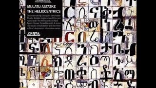Mulatu Astatke & The Heliocentrics - (2009) Inspiration Information Vol. 3