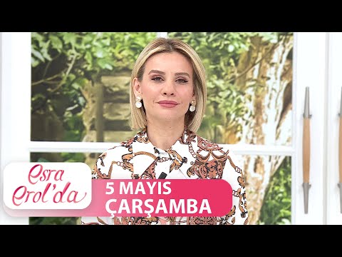 Esra Erol'da 5 Mayıs 2021 | Tek Parça