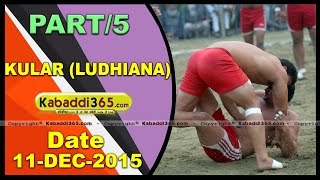 (1) Kular ( Ludhiana) Kabaddi Tournament 11 Dec 2015