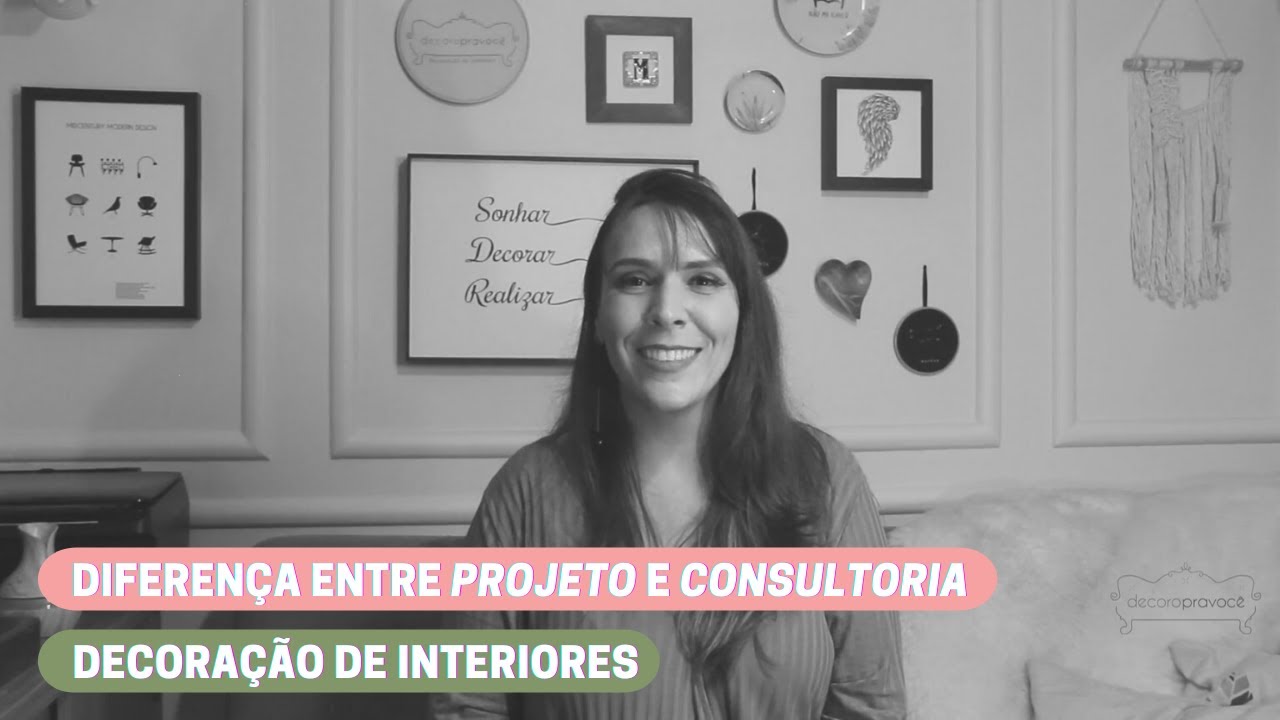 Qual a diferença de Projeto para Consultoria de Decoração de Interiores?