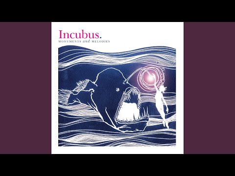 Punchdrunk - Incubus