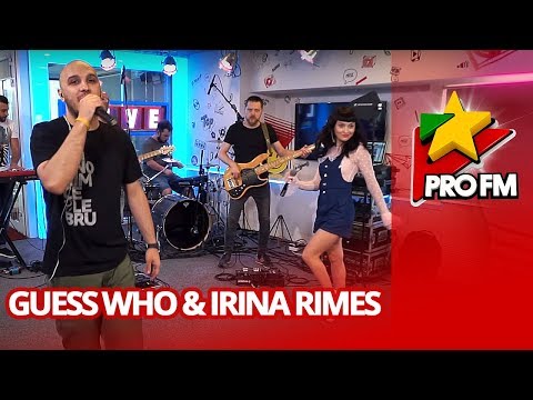 Guess Who - Cupidon (feat. Irina Rimes) | ProFM LIVE Session