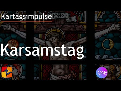 Karsamstagsimpuls